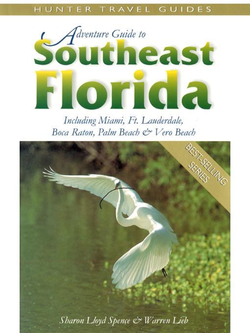 Title details for Adventure Guide to Southeast Florida by Sharon Lloyd Spence - Wait list